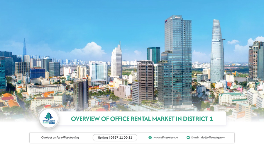 Overview of office rental market in District 1