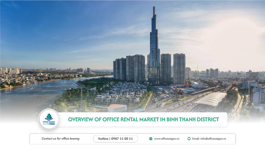 ​Overview of the Office Rental Market in Binh Thanh District