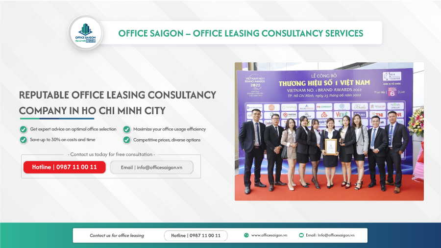 Office Saigon is the leading office leasing consultancy in Ho Chi Minh City