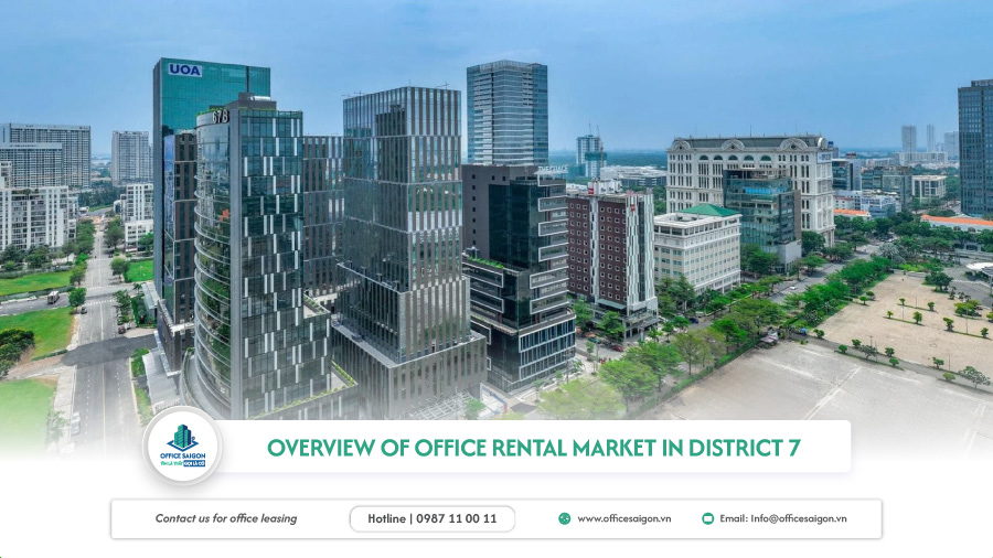Overview of office rental market in District 7