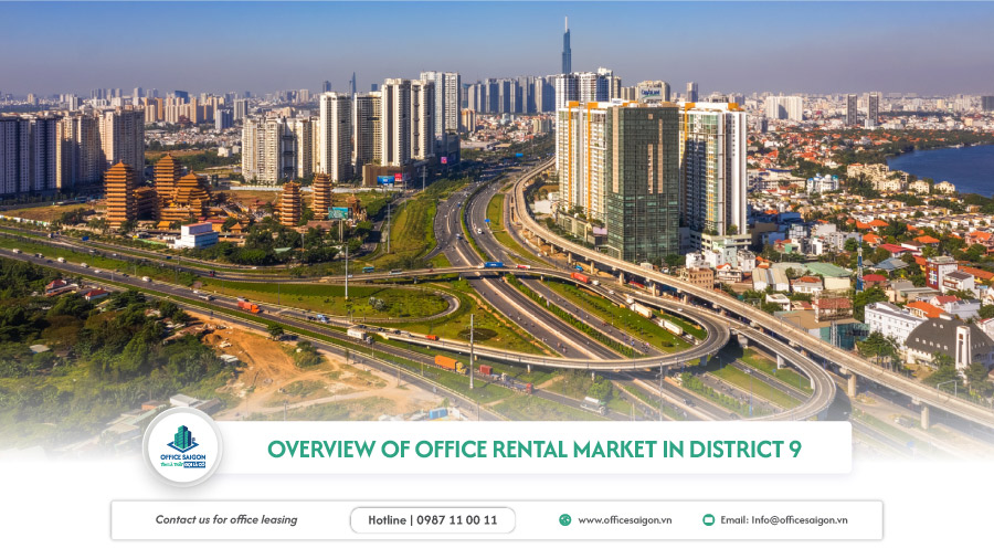 Overview of office rental market in District 9